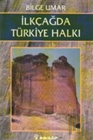 İlkçağda Türkiye Halkı | Kitap Ambarı