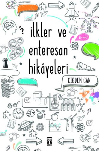 İlkler ve Enterasan Hikayeleri | Kitap Ambarı