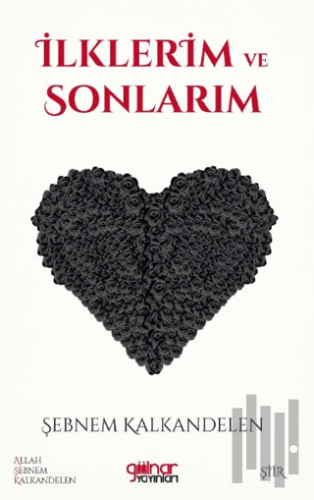 İlklerim ve Sonlarım | Kitap Ambarı