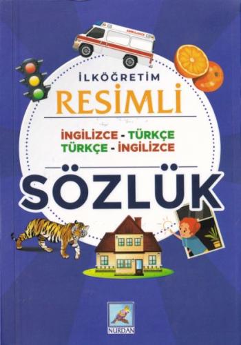 İlköğretim Resimli İngilizce-Türkçe Türkçe-İngilizce Sözlük | Kitap Am