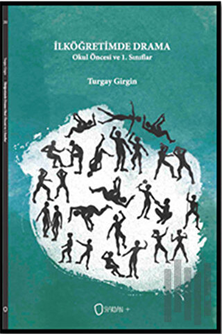 İlköğretimde Drama / Okul Öncesi ve 1. Sınıflar | Kitap Ambarı