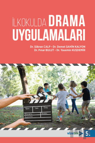 İlkokulda Drama Uygulamaları | Kitap Ambarı