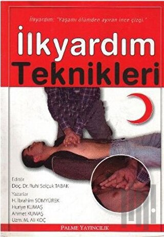 İlkyardım Teknikleri | Kitap Ambarı