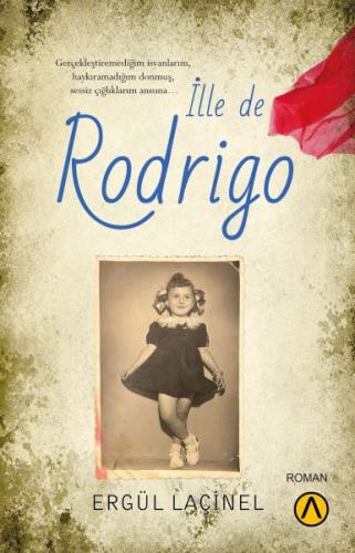 İlle de Rodrigo | Kitap Ambarı