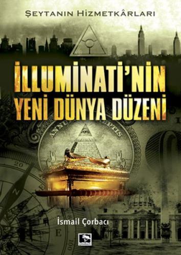 İlluminati'nin Yeni Dünya Düzeni | Kitap Ambarı