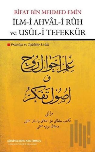 İlm-i Ahval-i Ruh ve Usul-i Tefekkür | Kitap Ambarı