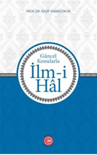 İlm-i Hal | Kitap Ambarı