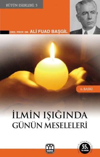 İlmin Işığında Günün Meseleleri | Kitap Ambarı