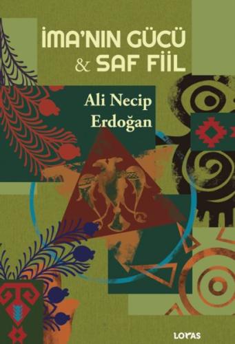 İma’nın Gücü - Saf Fiil | Kitap Ambarı