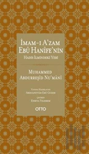 İmam-ı Azam Ebu Hanife'nin Hadis İlmindeki Yeri | Kitap Ambarı