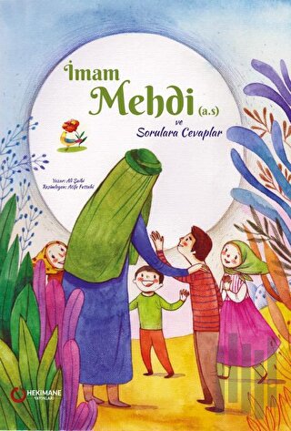 İmam Mehdi (a.s.) ve Sorulara Cevaplar | Kitap Ambarı