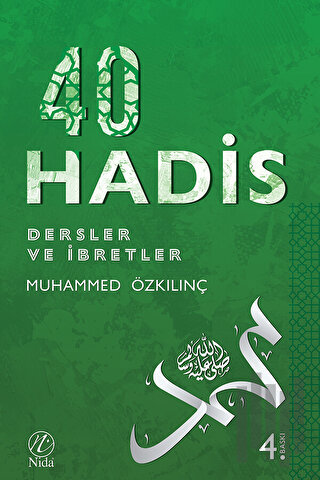 İmam Nevevi - 40 Hadis / Dersler ve İbretler | Kitap Ambarı