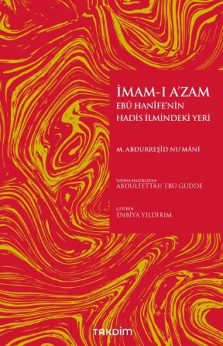 İmam-ı A’zam Ebu Hanife’nin Hadis İlmindeki Yeri | Kitap Ambarı