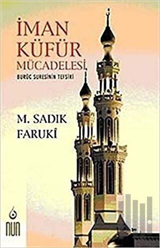 İman Küfür Mücadelesi | Kitap Ambarı