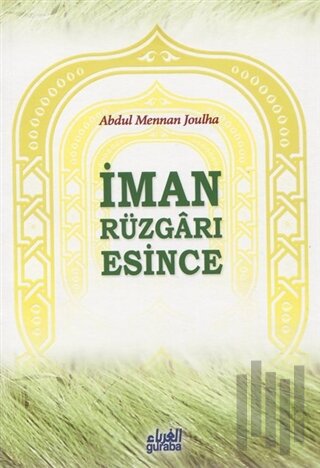 İman Rüzgarı Esince | Kitap Ambarı