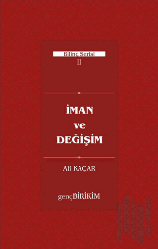 İman ve Değişim | Kitap Ambarı