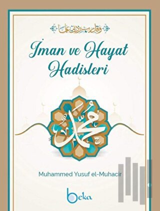 İman Ve Hayat Hadisleri | Kitap Ambarı