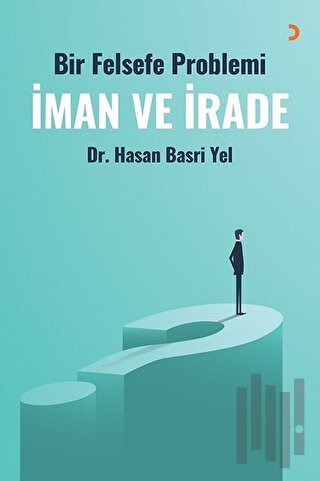 İman ve İrade | Kitap Ambarı