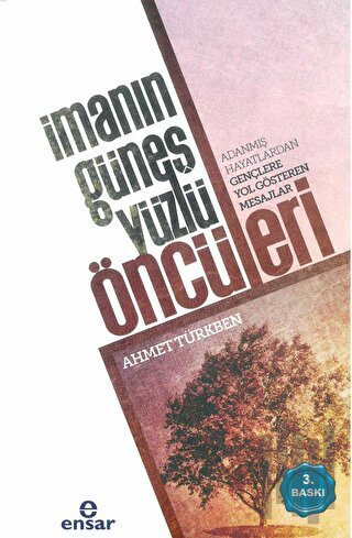 İmanın Güneş Yüzlü Öncüleri | Kitap Ambarı