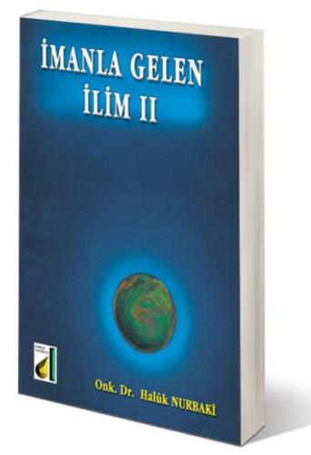 İmanla Gelen İlim II | Kitap Ambarı