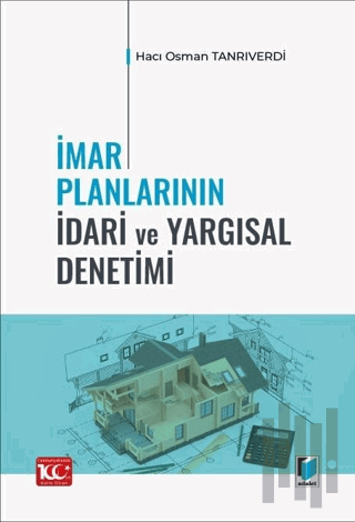 İmar Planlarının İdari ve Yargısal Denetimi | Kitap Ambarı