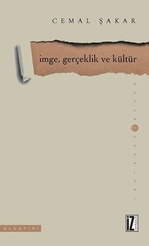 İmge, Gerçeklik ve Kültür | Kitap Ambarı