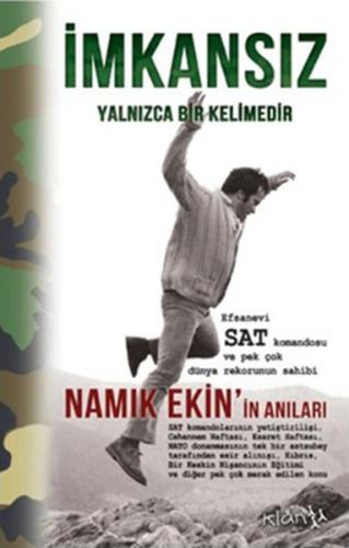 İmkansız Yalnızca Bir Kelimedir | Kitap Ambarı