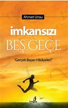 İmkansızı Beş Geçe | Kitap Ambarı