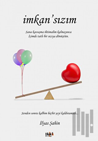 İmkan'sızım | Kitap Ambarı