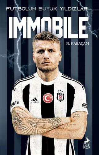 Immobıle - Futbolun Büyük Yıldızları | Kitap Ambarı