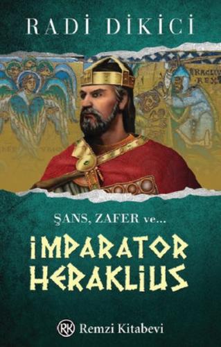 İmparator Heraklius | Kitap Ambarı