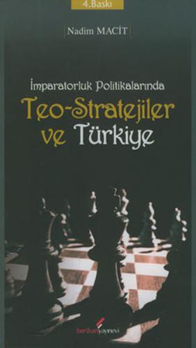 İmparatorluk Politikalarında Teo-Stratejiler ve Türkiye | Kitap Ambarı