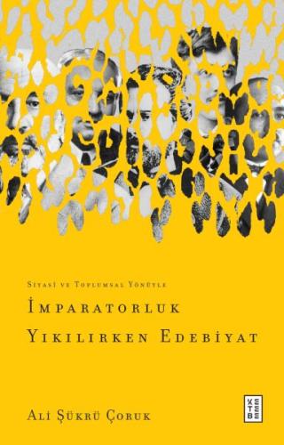 İmparatorluk Yıkılırken Edebiyat | Kitap Ambarı