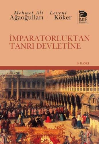 İmparatorluktan Tanrı Devletine | Kitap Ambarı