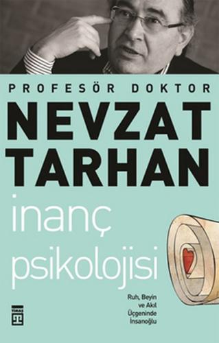 İnanç Psikolojisi ve Bilim | Kitap Ambarı