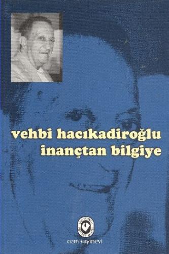 İnançtan Bilgiye | Kitap Ambarı