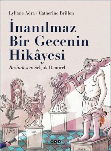 İnanılmaz Bir Gecenin Hikayesi (Ciltli) | Kitap Ambarı