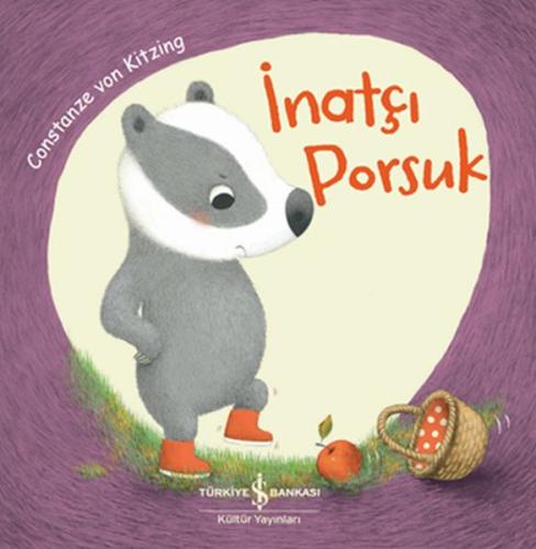 İnatçı Porsuk | Kitap Ambarı