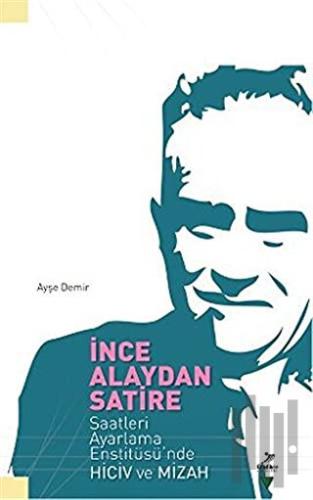 İnce Alaydan Satire | Kitap Ambarı