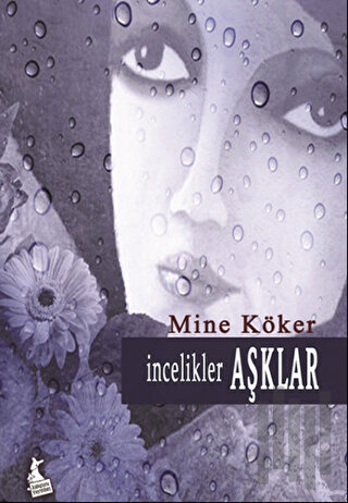 İncelikler Aşklar | Kitap Ambarı