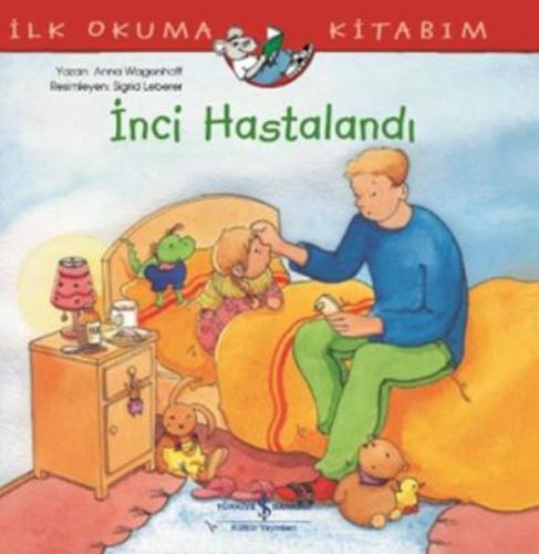 İnci Hastalandı | Kitap Ambarı