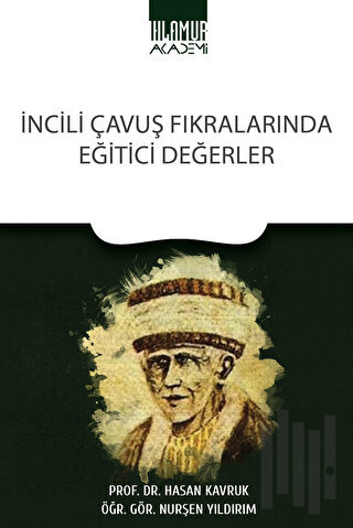 İncili Çavuş Fıkralarında Eğitici Değerler | Kitap Ambarı