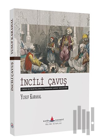 İncili Çavuş | Kitap Ambarı