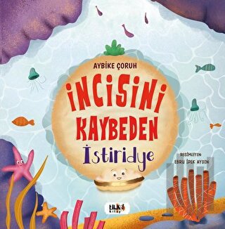 İncisini Kaybeden İstiridye | Kitap Ambarı