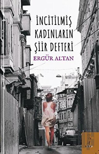 İncitilmiş Kadınların Şiir Defteri | Kitap Ambarı