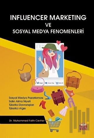 Influencer Marketing ve Sosyal Medya Fenomenleri | Kitap Ambarı