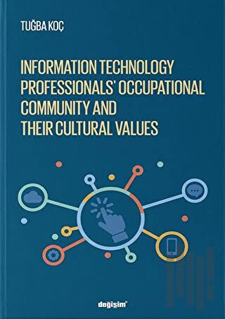 Information Technology Professionls’ Occupational Community and Their 