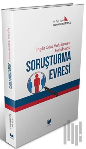 İngiliz Ceza Muhakemesi Hukukunda Soruşturma Evresi | Kitap Ambarı