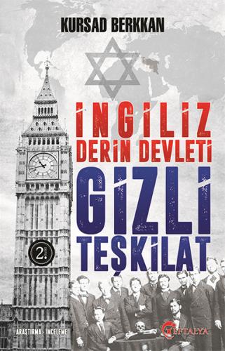 İngiliz Derin Devleti Gizli Teşkilat | Kitap Ambarı