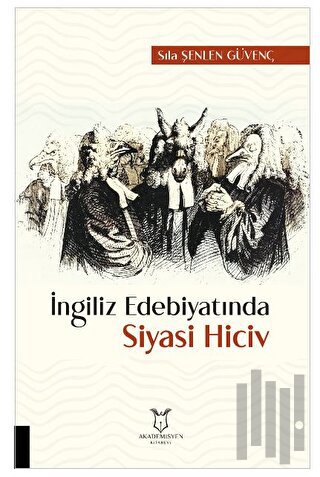 İngiliz Edebiyatında Siyasi Hiciv | Kitap Ambarı